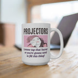 Projectors- Lemme Tap That Sacral or You're Gonna Need to Fill this Thing! - Foxy5D