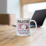 Projectors- Lemme Tap That Sacral or You're Gonna Need to Fill this Thing! - Foxy5D